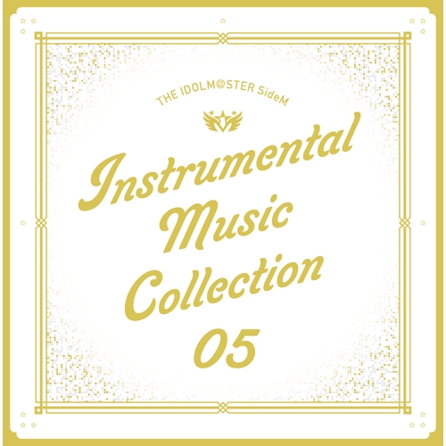 THE IDOLM@STER SideM INSTRUMENTAL MUSIC COLLECTION 05 - MONACA Wiki