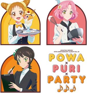 アイカツ!シリーズ 10th Anniversary Album Vol.10「Powa×PuRi×Party♪♪♪」.jpg