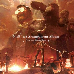 NieR Jazz Arrangement Album from the Dinner Show.jpg