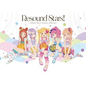 Resound Stars! -Aikatsu Stars! Acoustic collection-.jpg