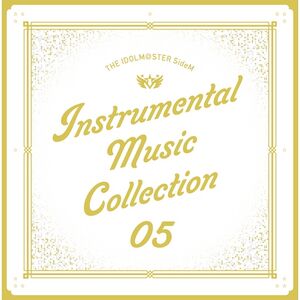 THE IDOLM@STER SideM INSTRUMENTAL MUSIC COLLECTION 05.jpg