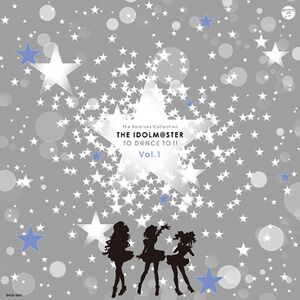 The Remixes Collection THE IDOLM@STER TO D@NCE TO !! Vol.1.jpg